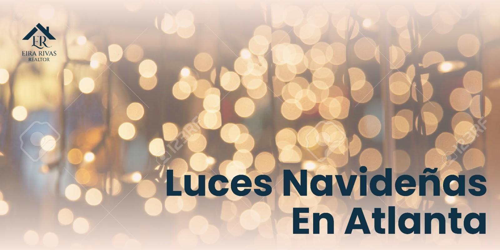 ¿Dónde Ir a Disfrutar Luces Navideñas en Atlanta?