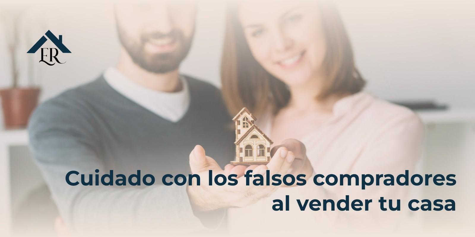 Cuidado con los falsos compradores al vender tu casa