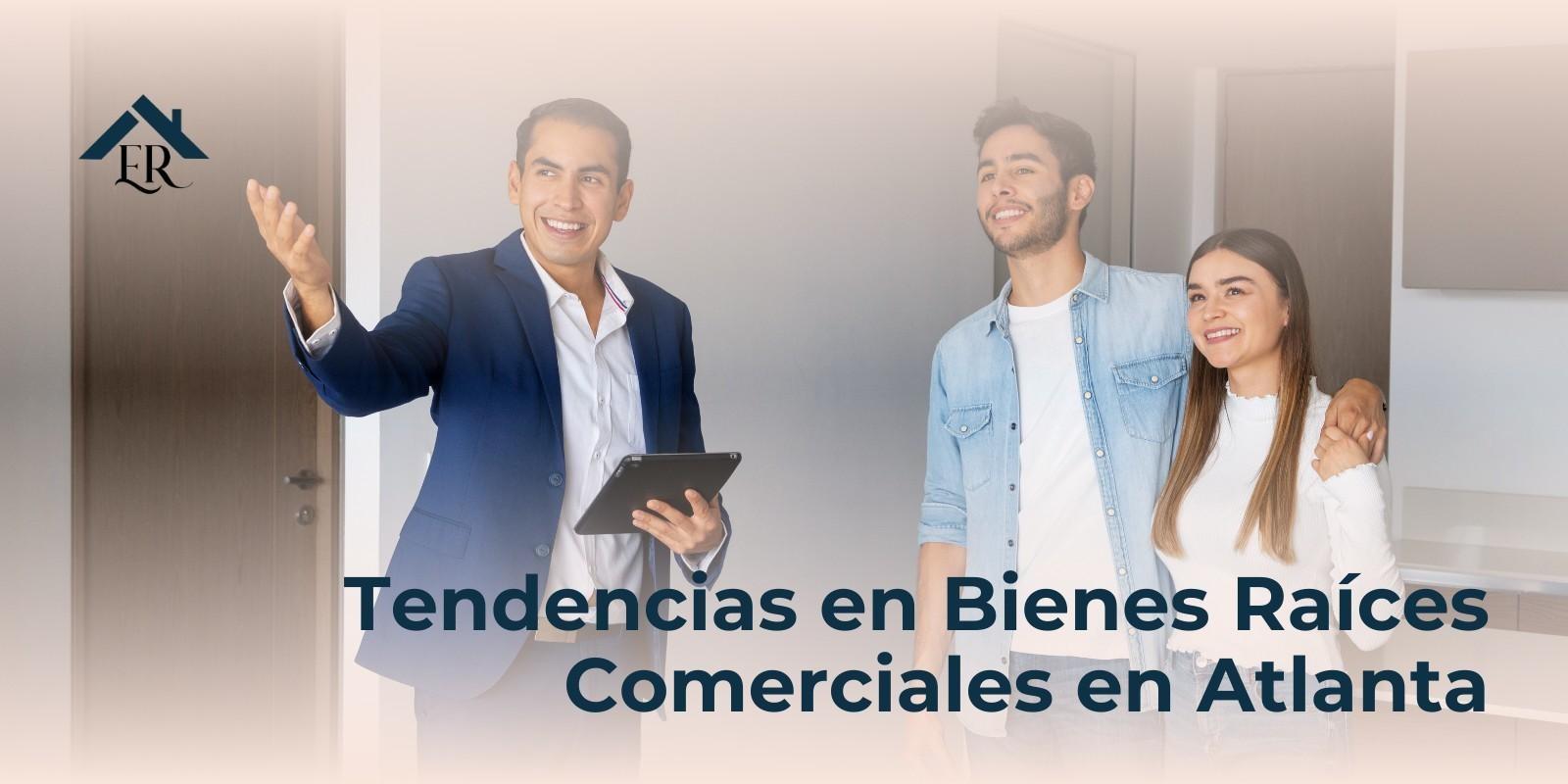 Tendencias en Bienes Raíces Comerciales en Atlanta