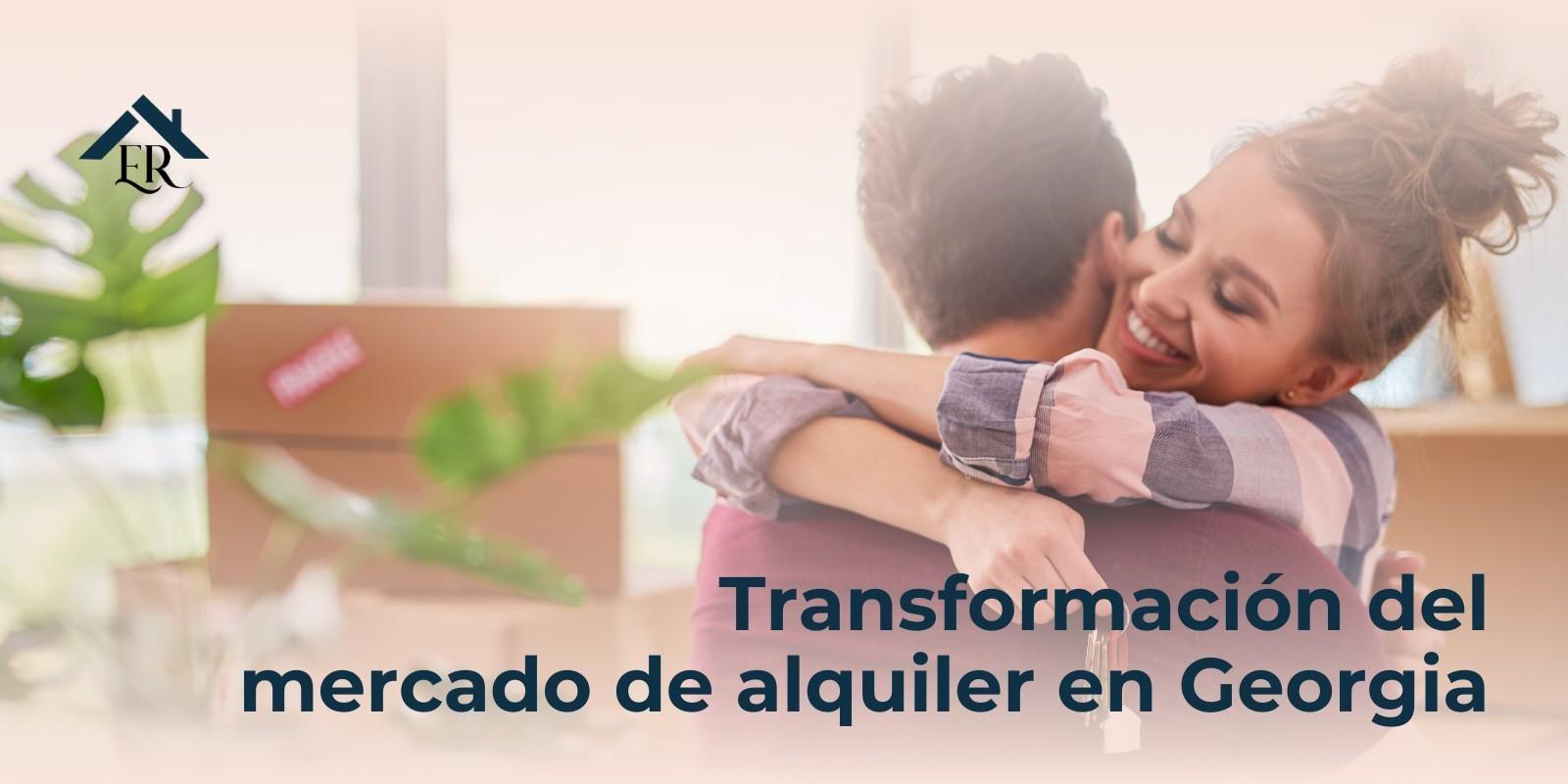 Transformación del mercado de alquiler en Georgia