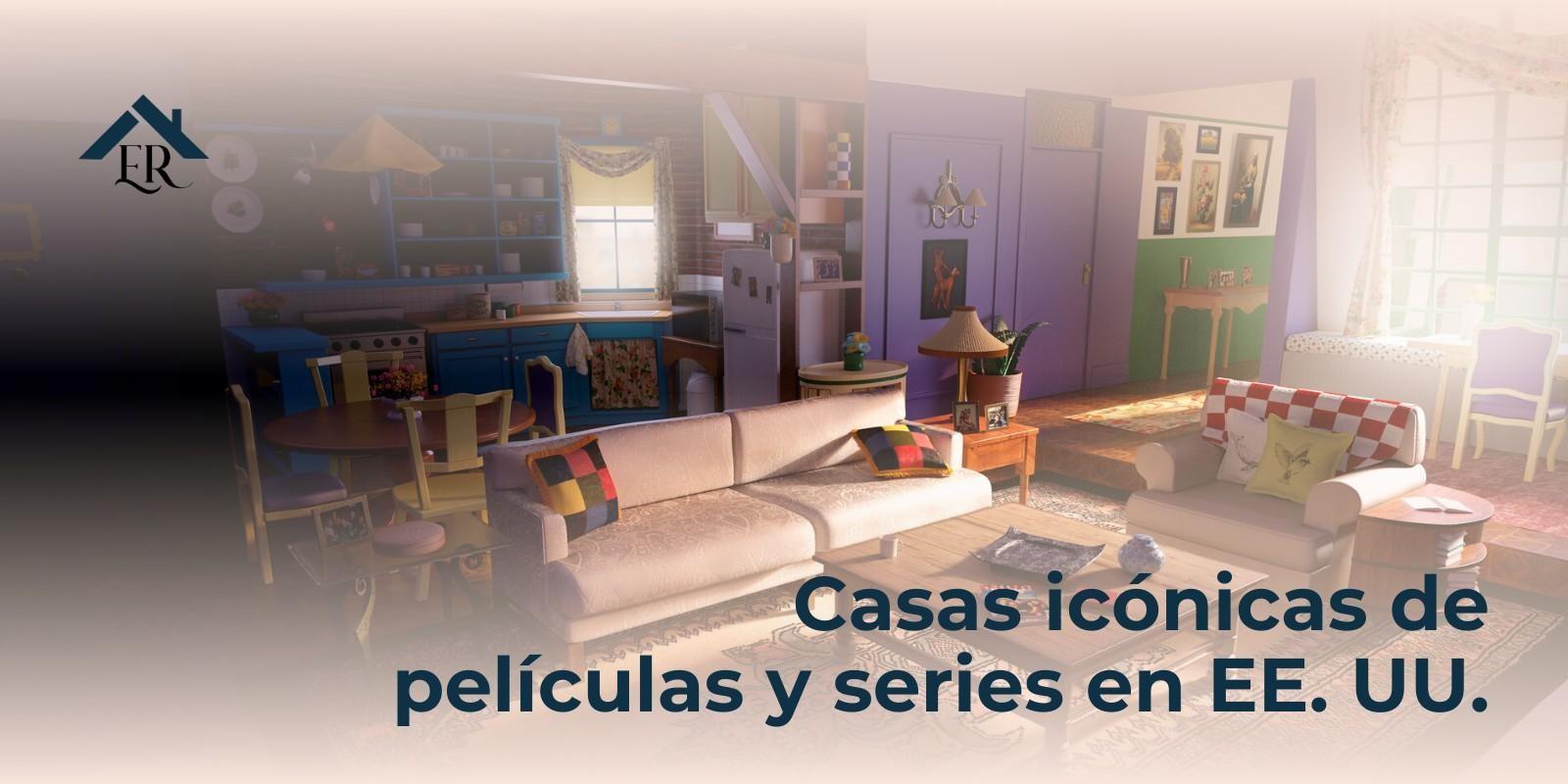Casas icónicas de películas y series en EE. UU.