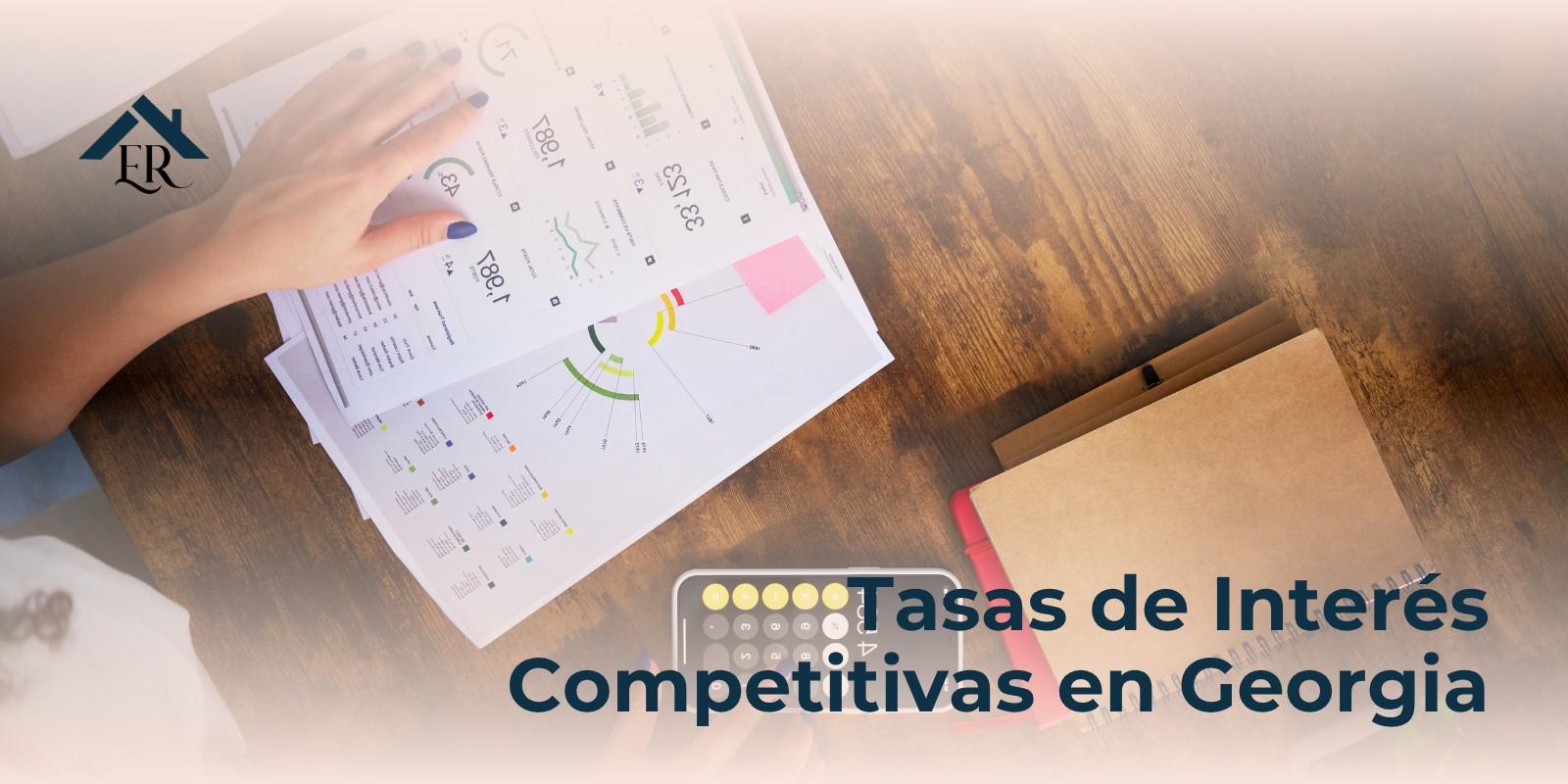 Tasas de Interés Competitivas en Georgia