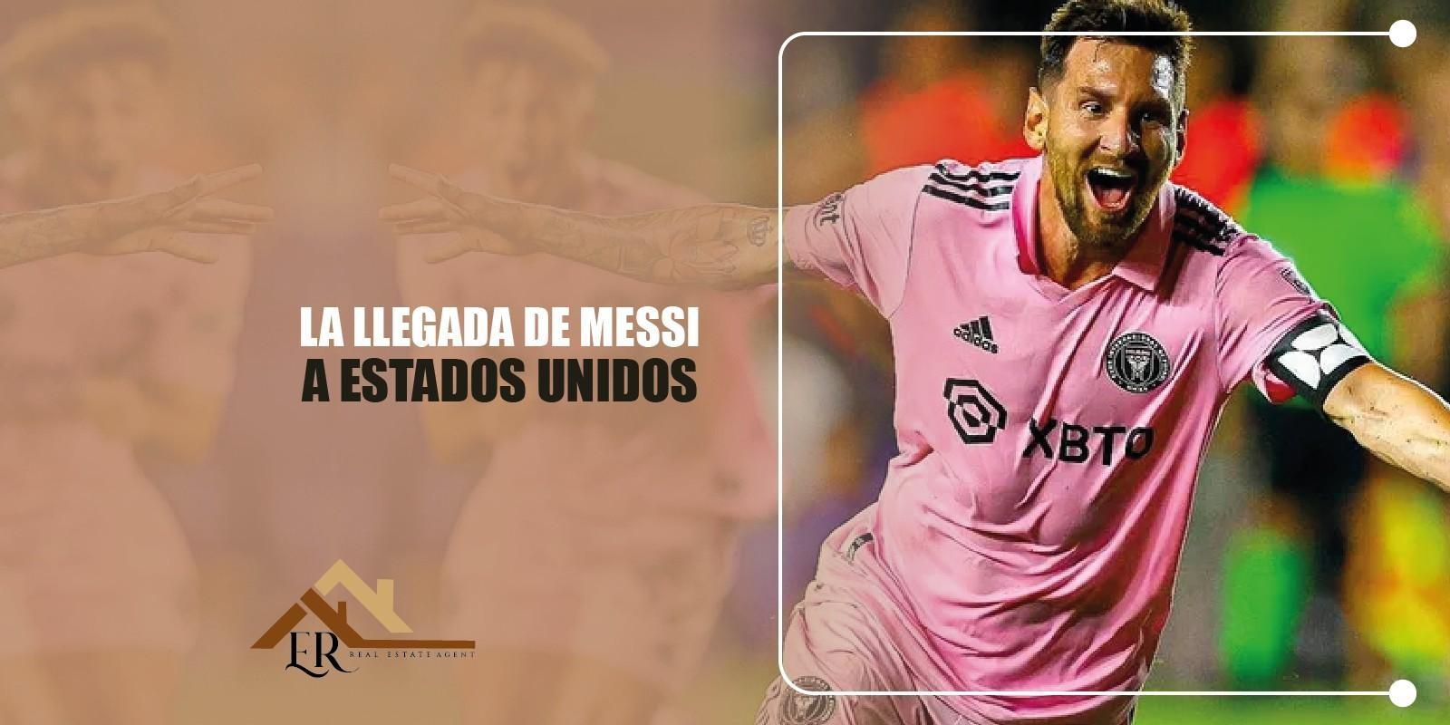 LA LLEGADA DE MESSI A ESTADOS UNIDOS 