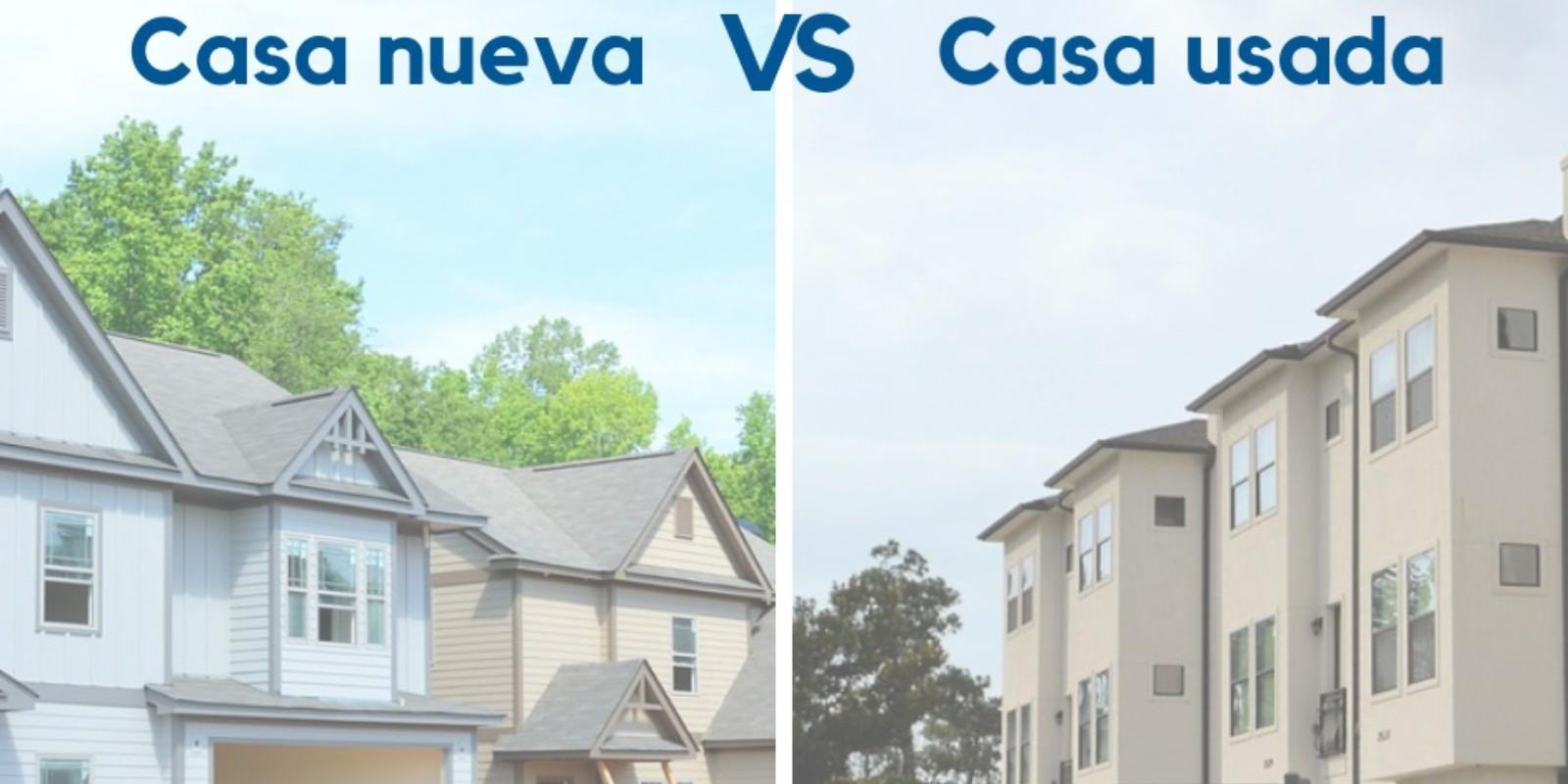 Aspectos a Considerar al Comprar una Propiedad: Casa Nueva vs. Casa Usada